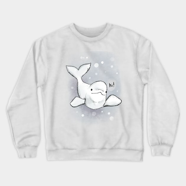 Beluga Greeting Crewneck Sweatshirt by LauraKatMax